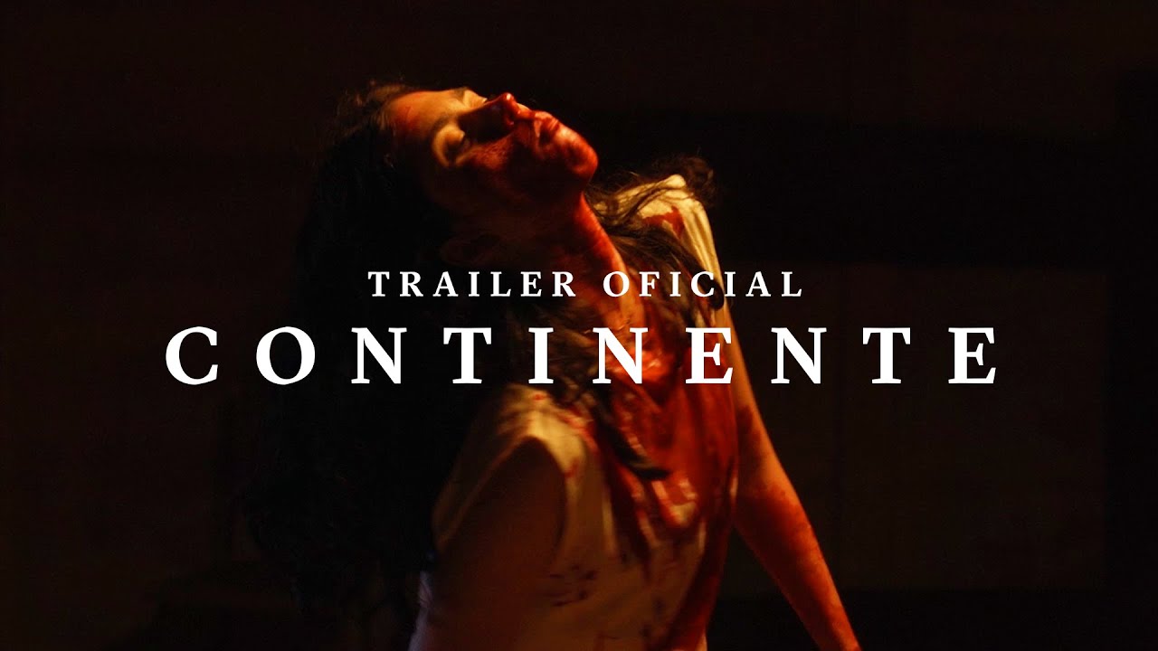 CONTINENTE | Trailer Oficial