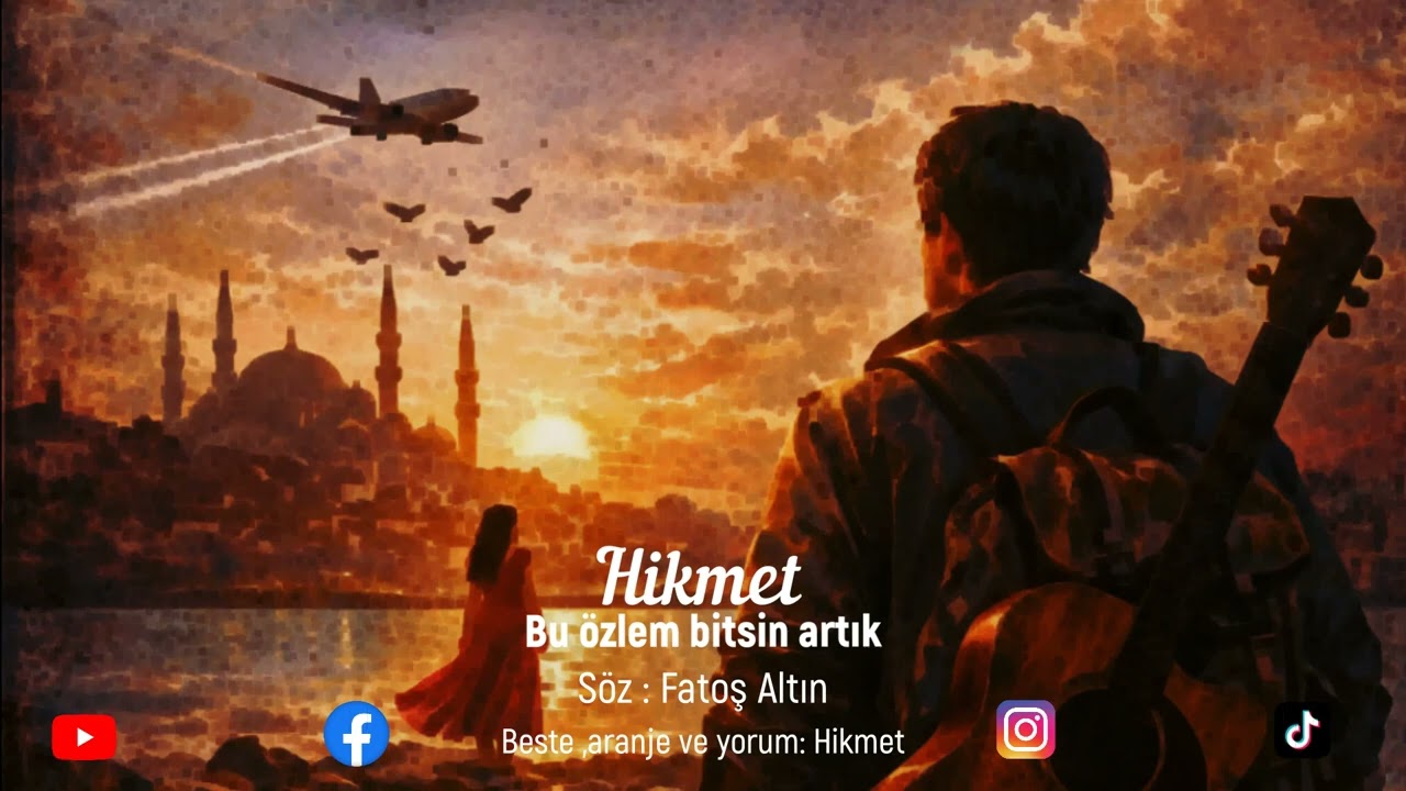 #beste ve yorum Hikmet Music #güfte Fatoş Altın BU ÖZLEM BİTSİN ARTIK#özlem 
