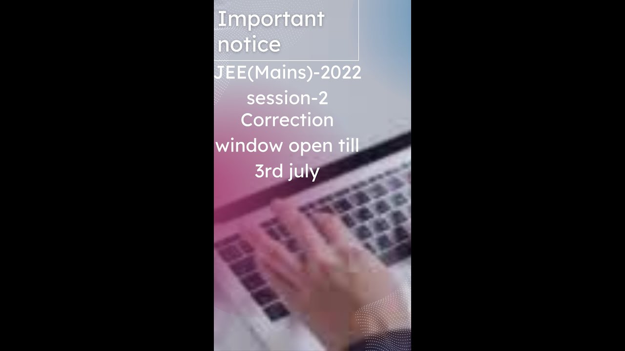 Jee(mains) Session-2 Correction 2022 #Shorts #jeemains2022