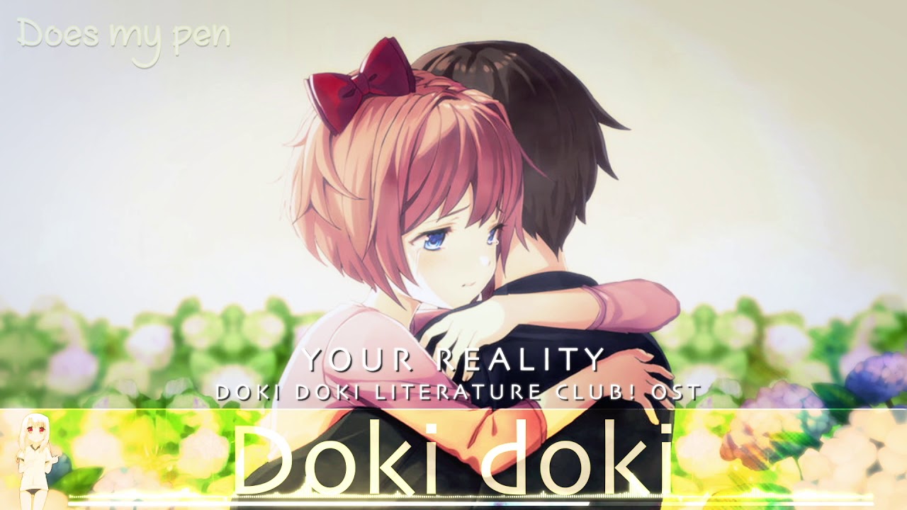 Nightcore ♥ Your Reality (Doki Doki Literature Club! OST)