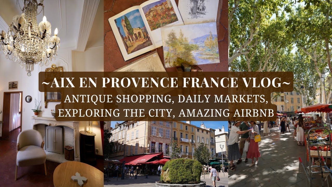 Exploring AIX EN PROVENCE: Flea market shopping, daily markets, incredible airbnb, & more | VT VLOGS