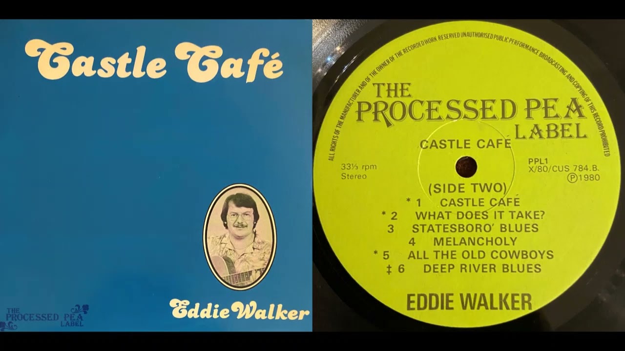 Eddie WALKER &ndash; [B1] Castle Caf&eacute; [UK 1980]