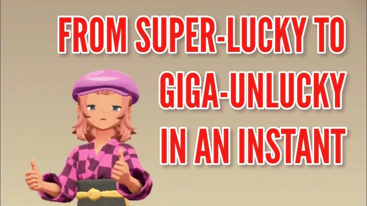 The Most Unluckiest Luck I've Ever Had...