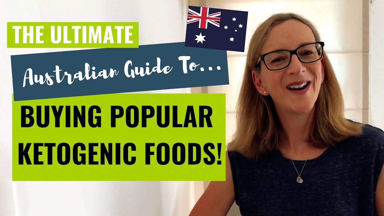 Ultimate Australian Guide to Buying Popular Ketogenic Foods