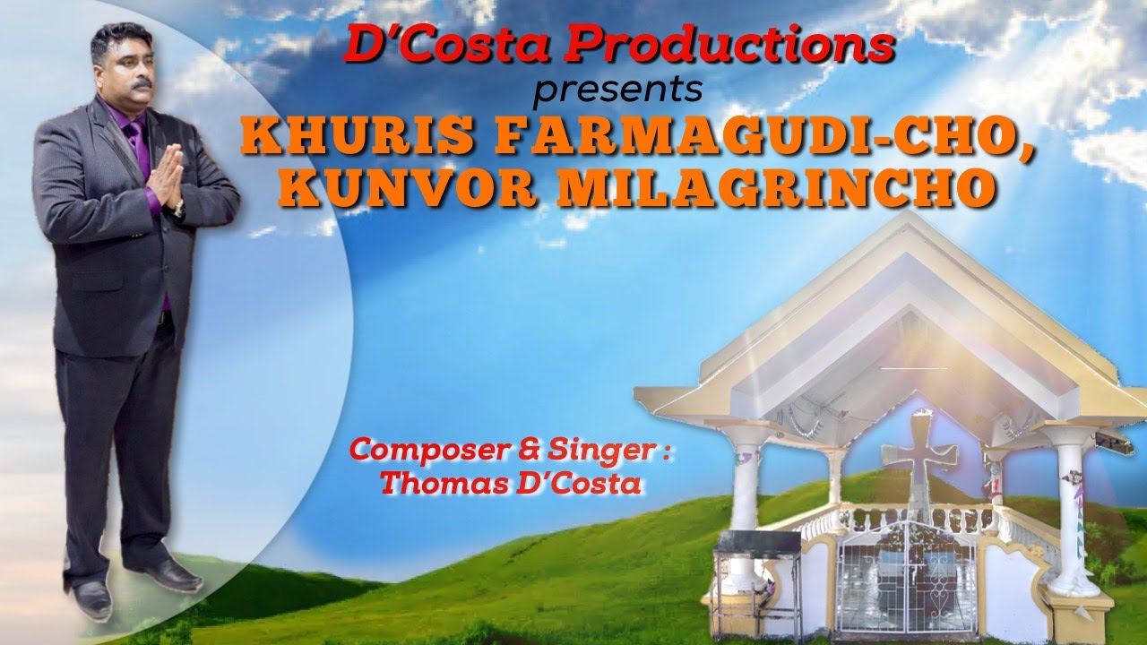 KHURIS FARMAGUDI-CHO, KUNVOR MILAGRINCHO / THOMAS D' COSTA / WITH ENGLISH SUBTITLE