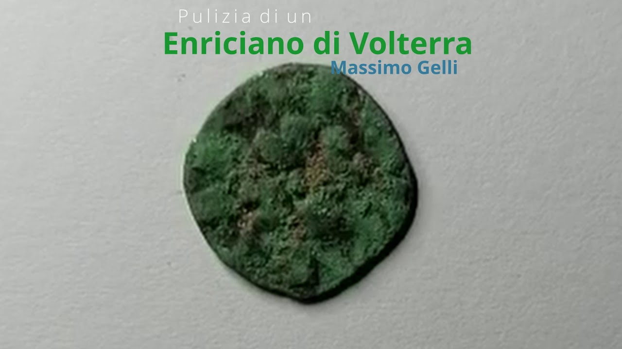 Denaro Enriciano, pulizia Enrician Coin cleaning