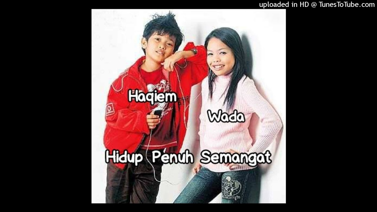 Wada & Haqiem - Hidup Penuh Semangat (Tema Idola Kecil) [Official Music Audio]