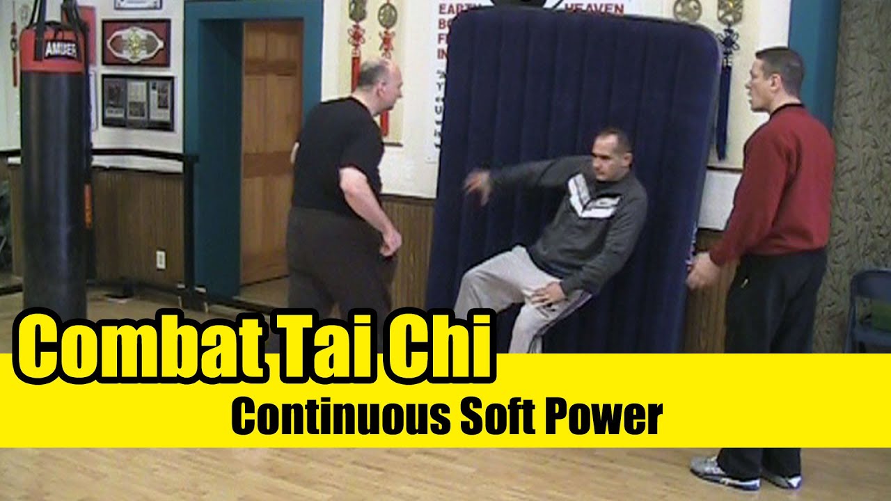 Combat Tai Chi lesson 04: Continuous Soft Power