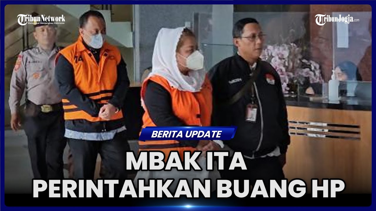 SAKSI UNGKAP CARA MBAK ITA COBA HILANGKAN BUKTI KORUPSI