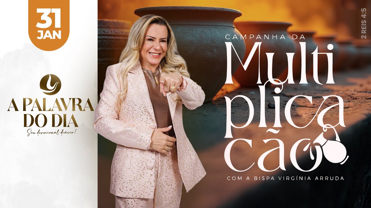 A PALAVRA DO DIA | 31 JAN 2026 | Bispa Virginia Arruda
