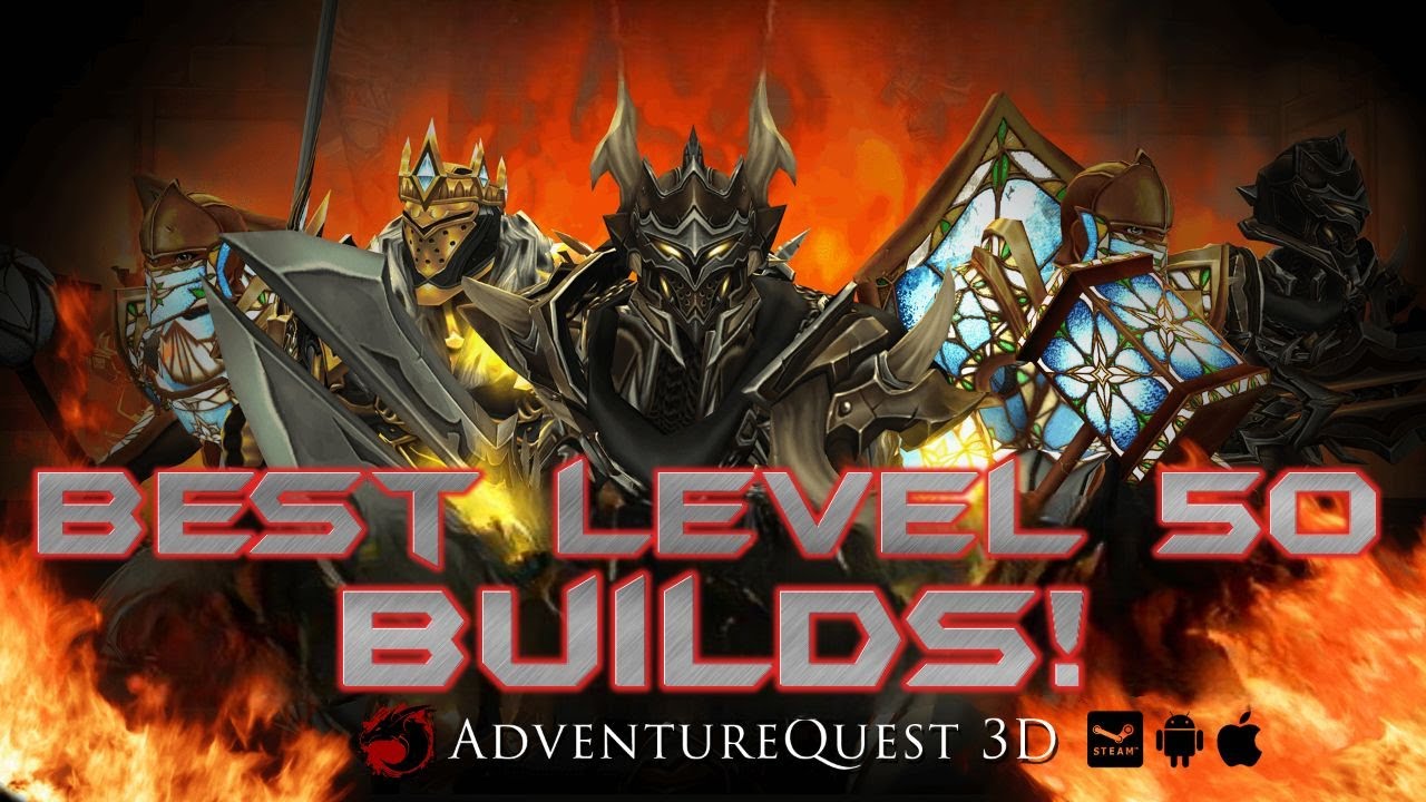 BEST Level 50 Builds! (2025 Edition) AdventureQuest 3D