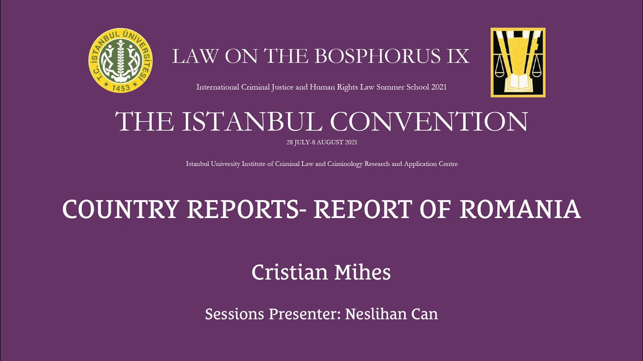 Country Reports- Report of Romania (Law on the Bosphorus 2021)
