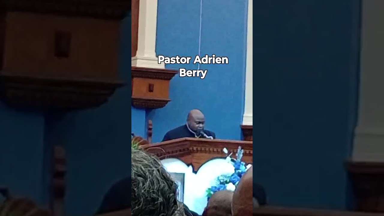 2 7 26   Home Going Service for Rev Morris Payne   Message by Pastor Adrien Berry