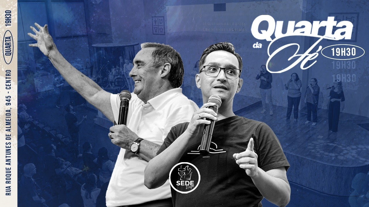 QUARTA DA FÉ - 25/02/2026