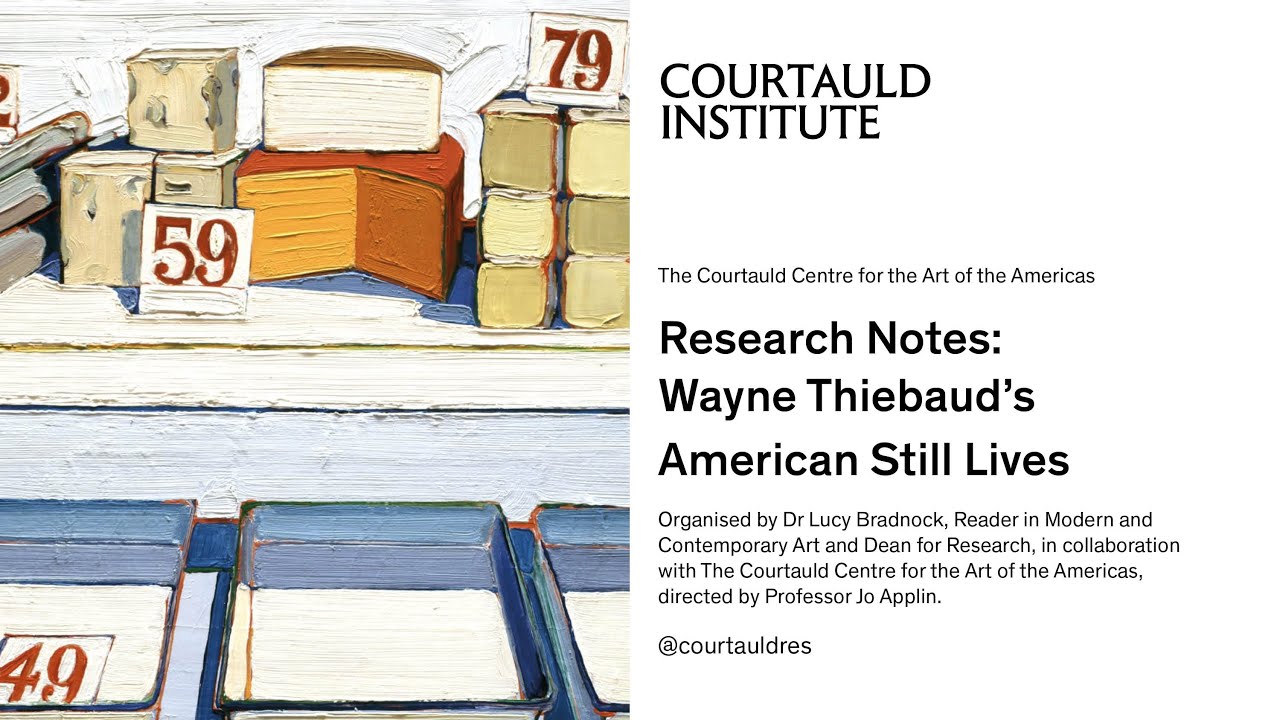 Research Notes: Wayne Thiebaud’s American Still Lives