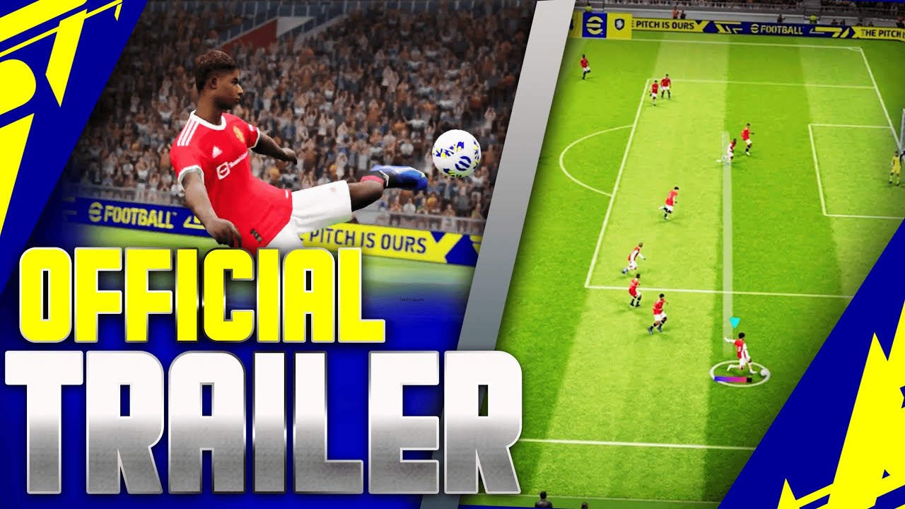 eFootball 2022 Mobile - Official Trailer 🤩🔥🔥
