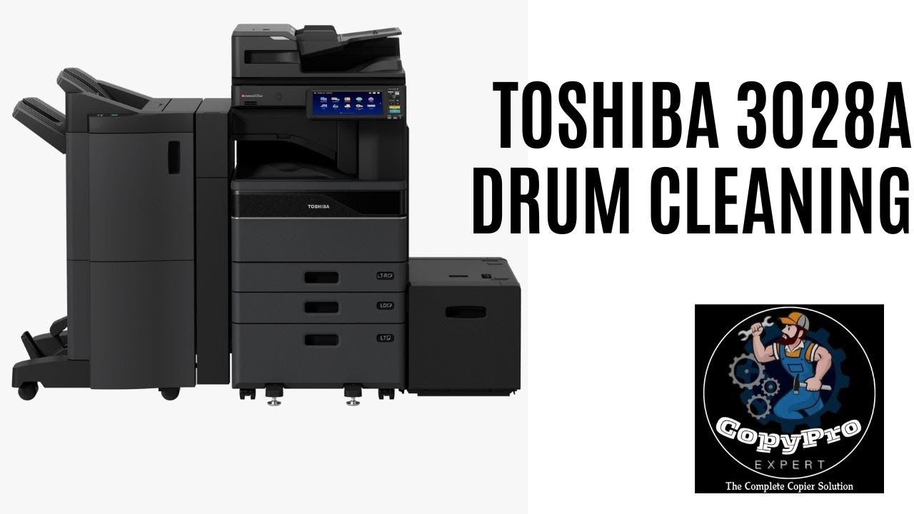 TOSHIBA 2508A/3008A/2518A/3018A/2528A/3028A DRUM Cleaning