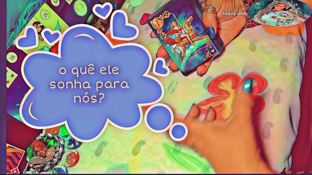 Qual o sonho dele comigo?! O quê ele deseja de mim?!?