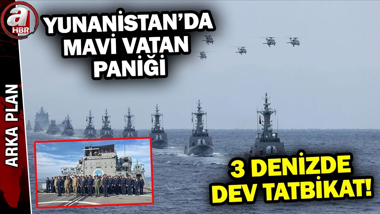 Devasa tatbikat: 90 gemi, 50 hava aracı! Yunanistan'da Mavi Vatan paniği... | A Haber