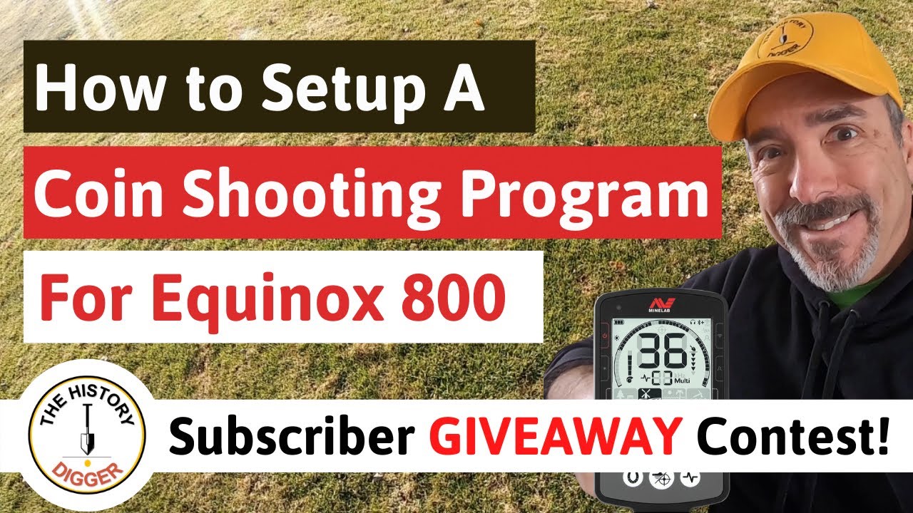 How to Setup a Coin Shooting Program On the Equinox 800