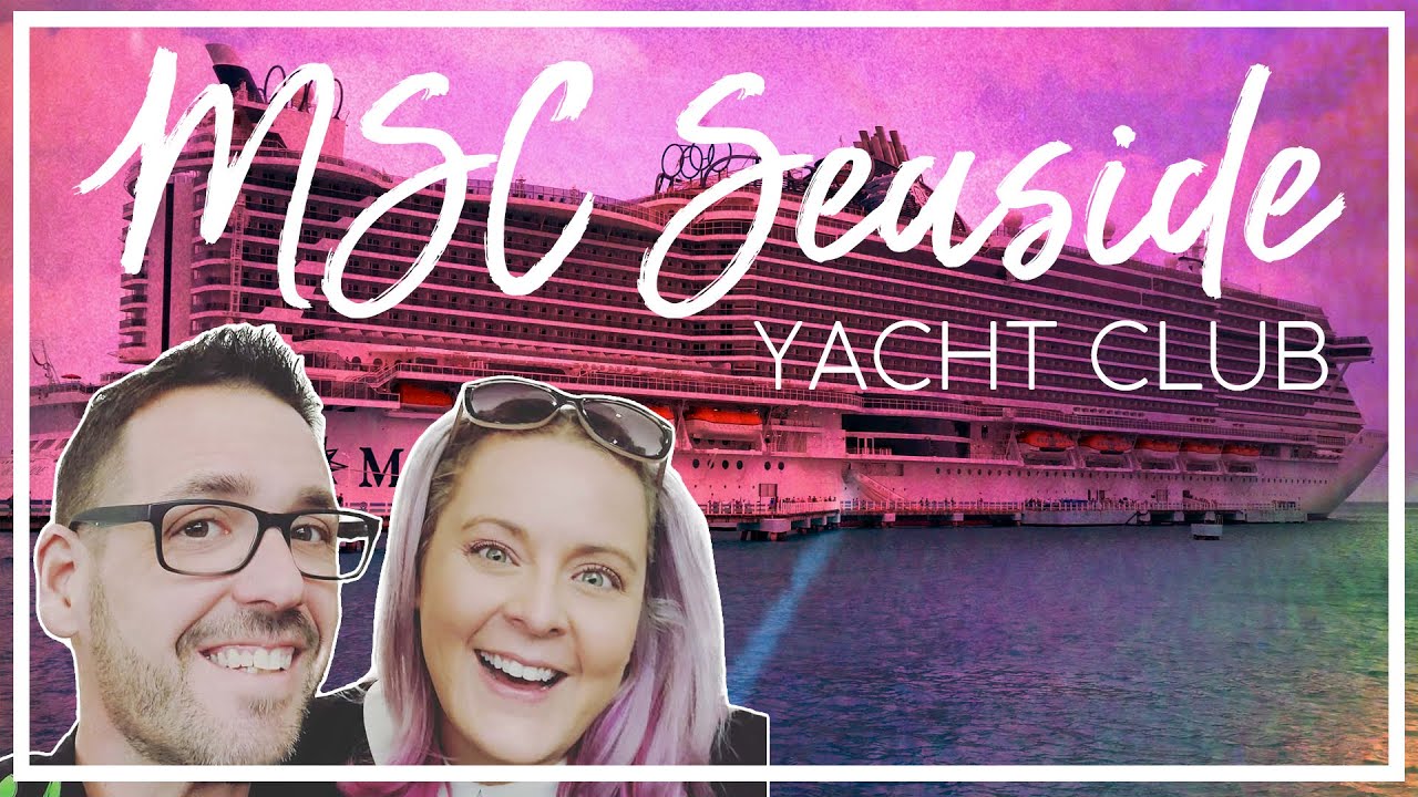 Шон и Стеф отправляются в круиз по MSC Seaside | Яхт-клуб MSC Seaside | Эпизод 01