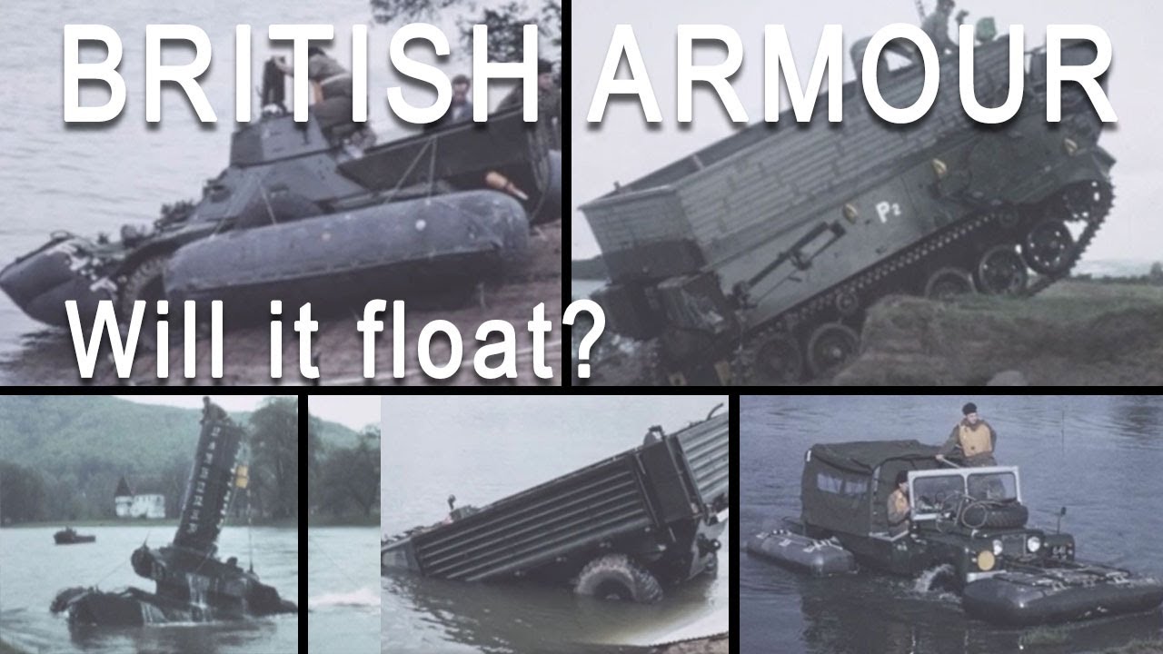 British Armour - Will it float? Ferrets, Landrovers, FV432s, Centurion and Stalwarts go for a swim!