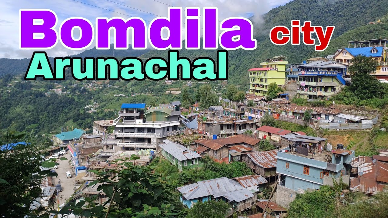 Bomdila City।।Arunachal pradesh।।Explore the Assam