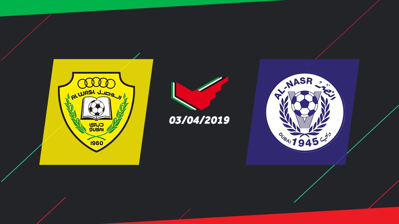 ملخص مباراة النصر 4-2 الوصل - دوري الخليج العربي 2018/2019 - Al-Nasr 4-2 Al-Wasl