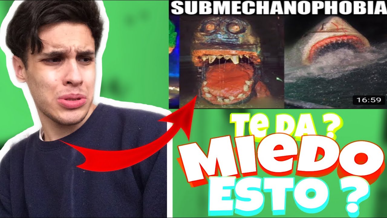 Reacción submecanofobia ! La tienes ? Averigüémoslo