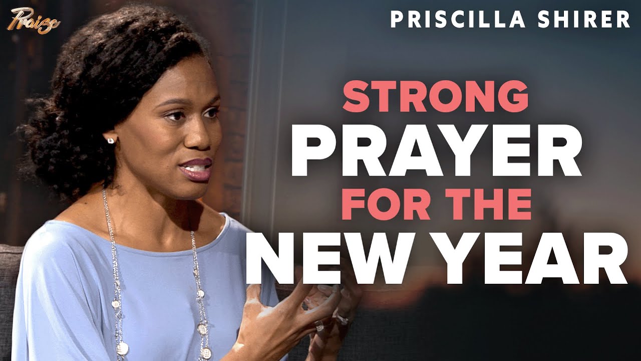 Priscilla Shirer: Enter the NEW YEAR With a Powerful Prayer Life | Praise on TBN