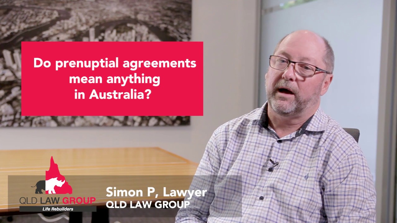 Do prenuptial agreements mean anything in Australia?