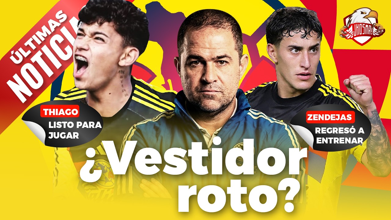🚨ÚLTIMAS NOTICIAS!!! ⚠️HENRY ROMPE EL VESTIDOR? | ✅Listo para JUGAR  |🦅🎙️ Noticias del Club América