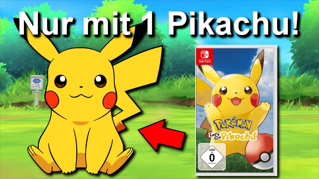Kann man Pokemon Lets Go Pikachu mit NUR einem PIKACHU durchspielen? (+ Keine Items in Kämpfen)