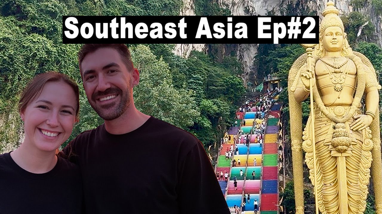 Exploring Southeast Asia Ep#2 Thailand - Malaysia🗺️🛥️