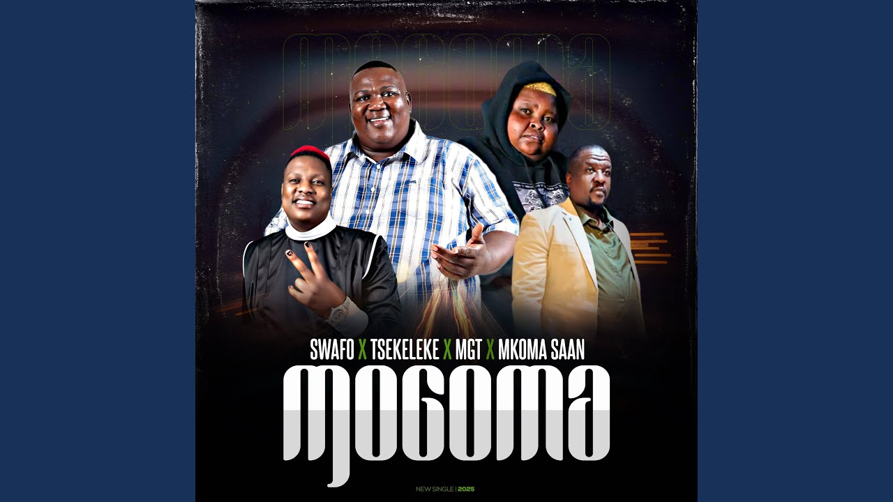 Mogoma x Tsekeleke x MGT x Mkoma Saan