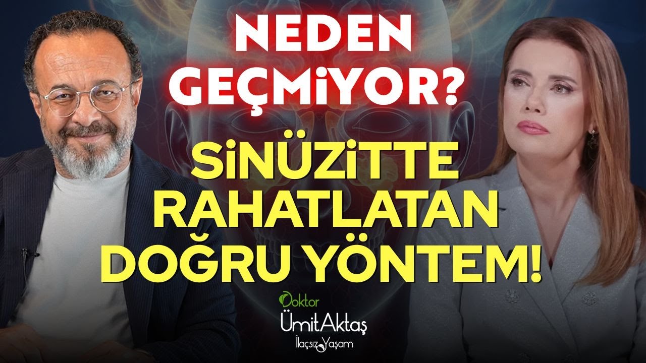 Sinüzitte En Büyük Yanılgı! İlaç İçiyoruz Ama İyileşmiyoruz Sinüzit Ağrısına Karşı Etkili Yol!