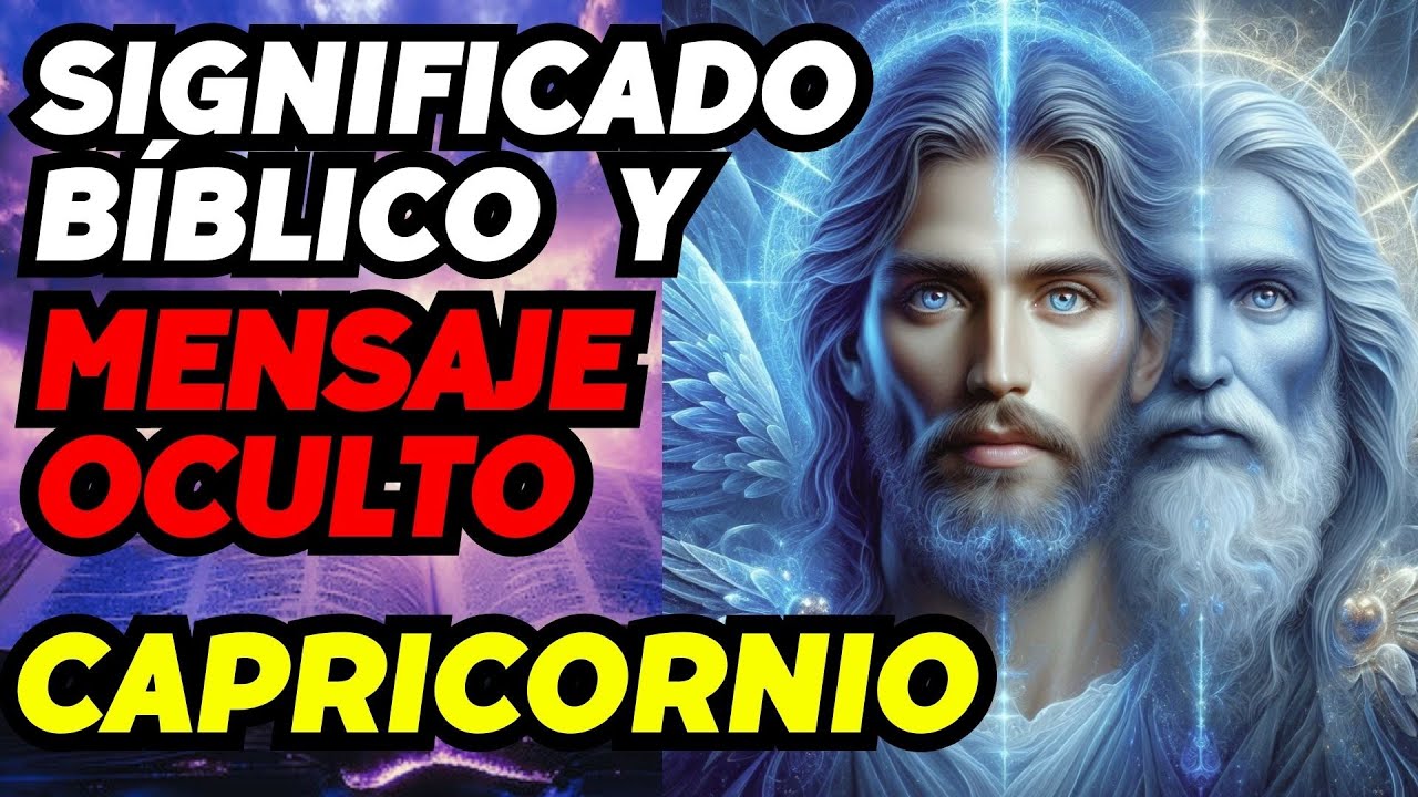 Capricornio: Significado Bíblico y un Mensaje Oculto de Tu Cumpleaños #capricornio