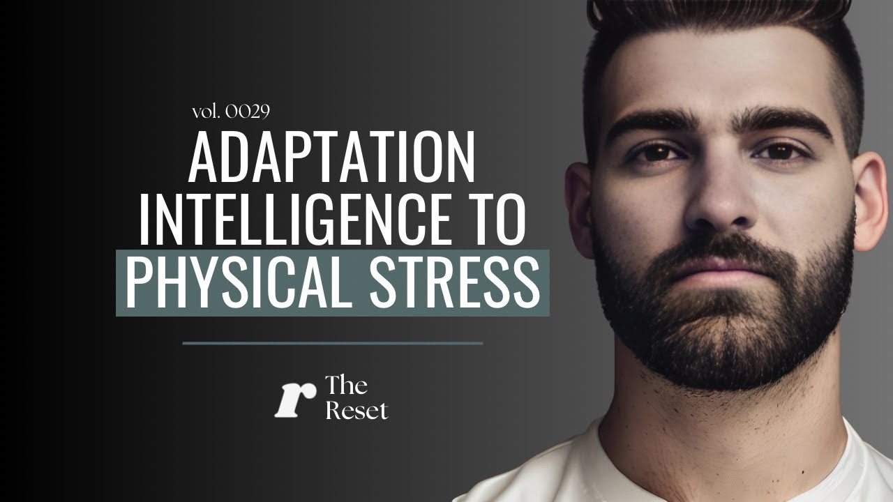 0029 // Adaptation Intelligence to Physical Stress