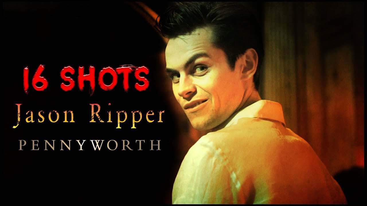 Jason Ripper (Pennyworth) || 16 Shots