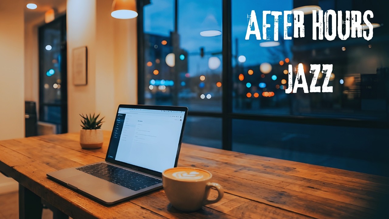 After Hours Smooth Jazz R&B | Cozy Coffee Shop Music for Work