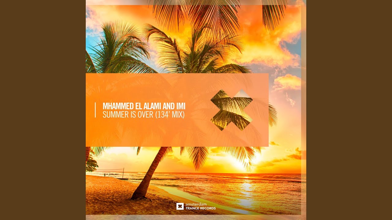 Summer Is Over (134' Extended Mix)