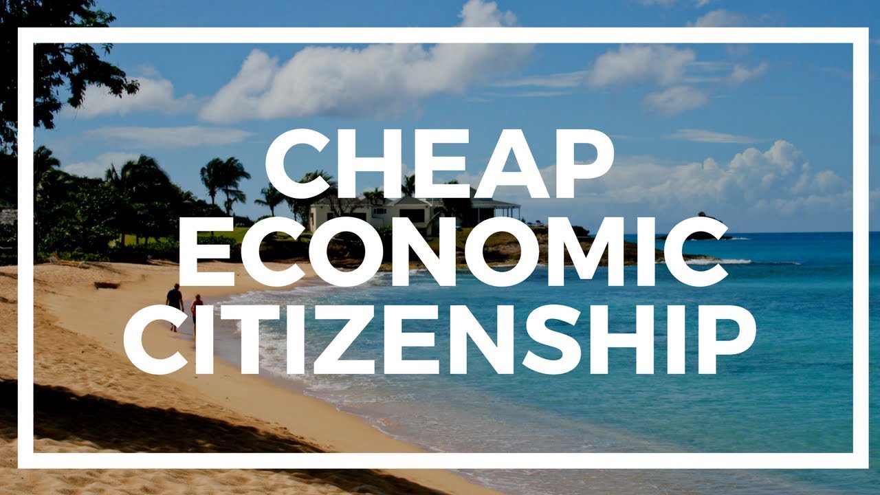 The New CHEAP Economic Citizenship in the Caribbean