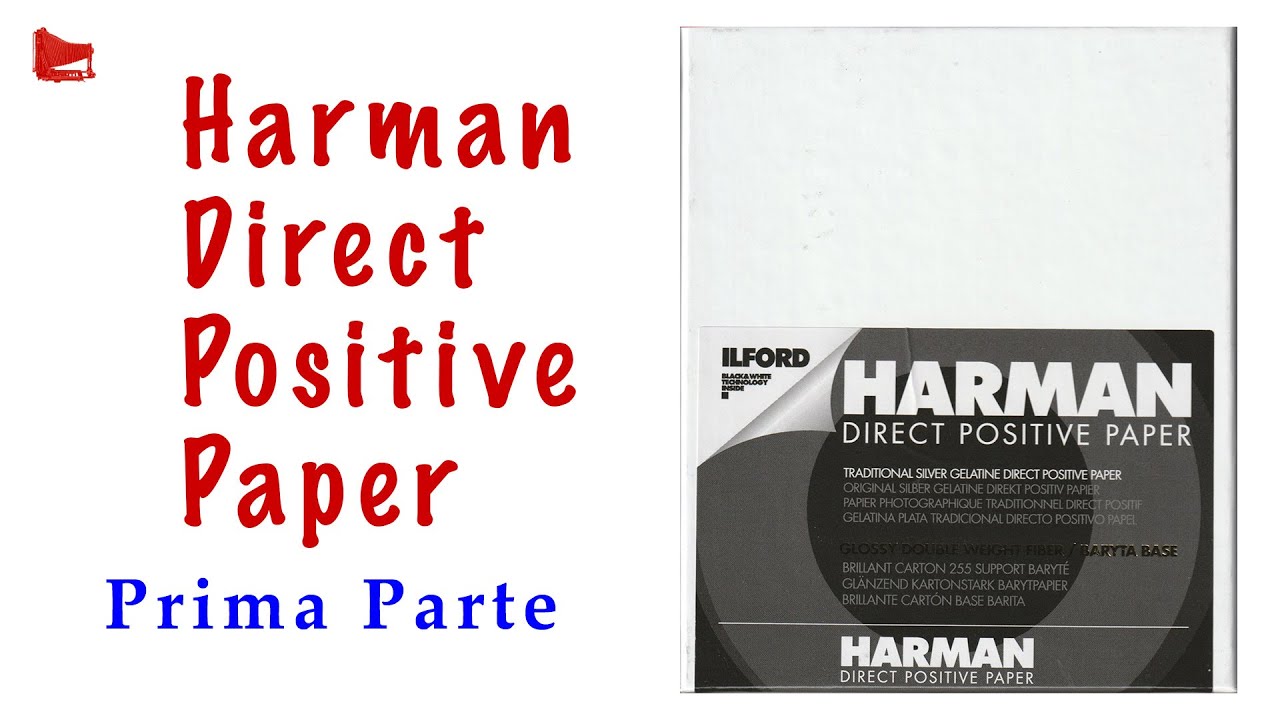 [66] Harman Direct Positive Paper  - Prima Parte