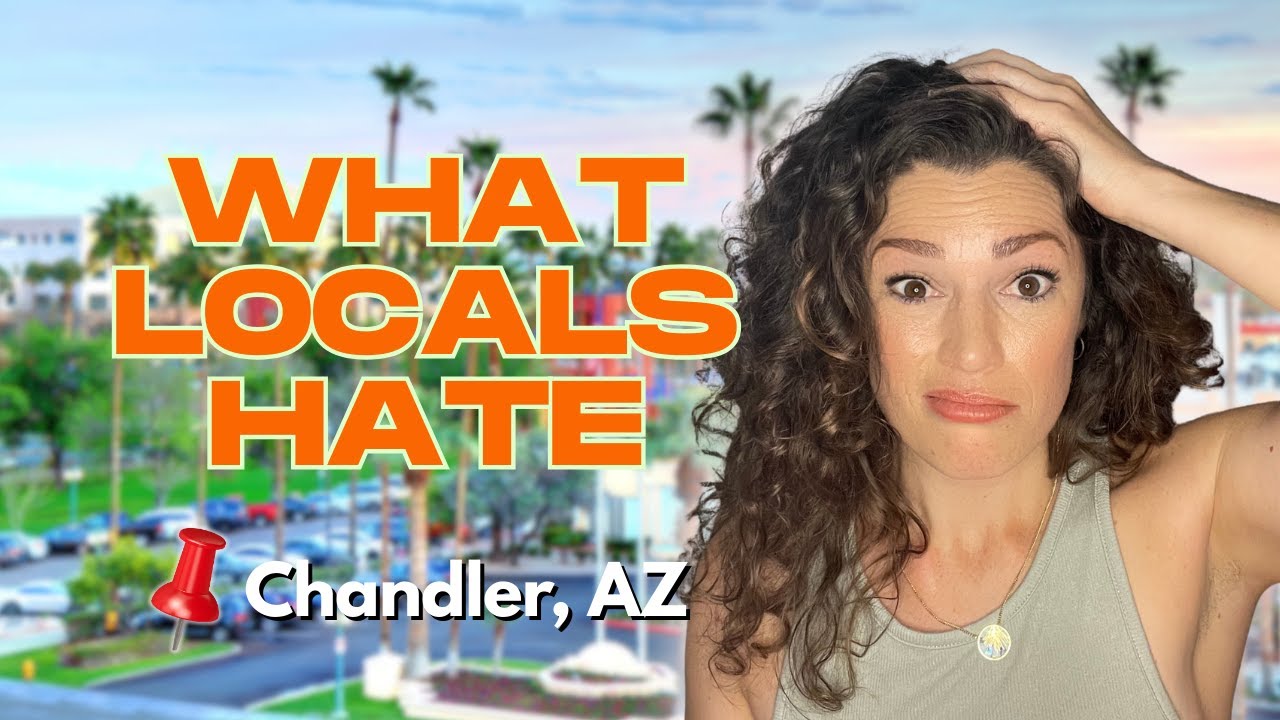 Reasons Not to Move to Chandler, AZ | From Locals
