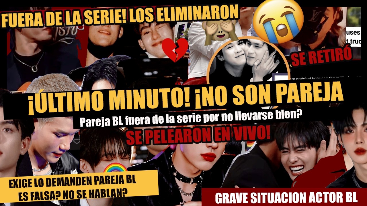 ¡URGENTE! ¡NO SON PAREJA❌Todo es FALSO! Pareja BL fuera de la serie! NO SE LLEVAN BIEN? Se pelearon!