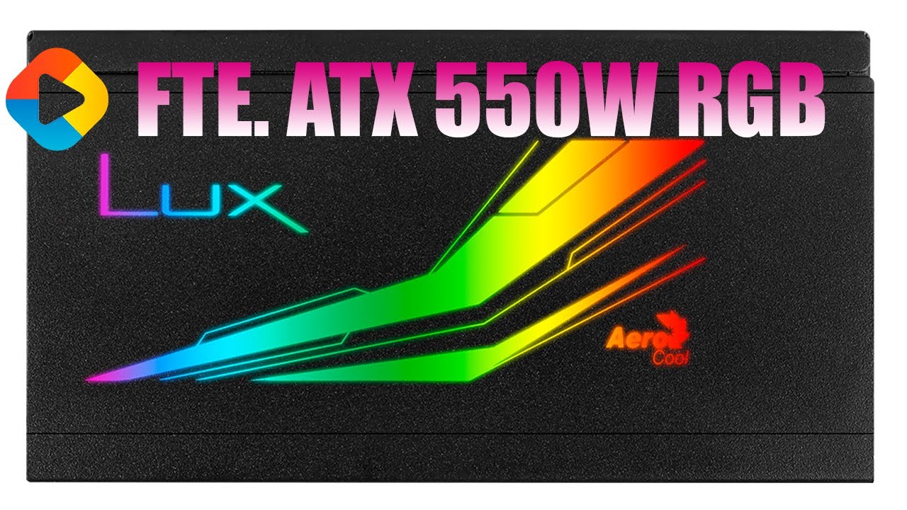 AEROCOOL LUX RGB M 550W – FUENTE DE ALIMENTACIÓN Semi-Modular RGB - DonGregorioYJack