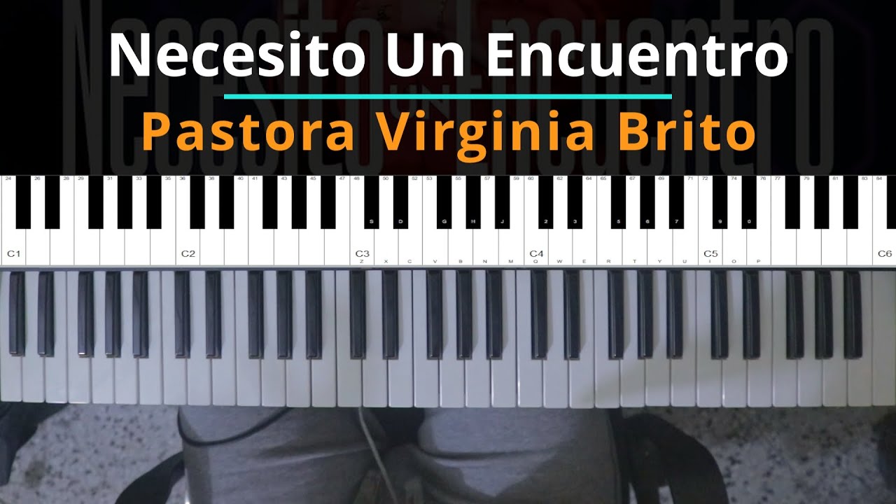 #TUTORIAL Necesito Un Encuentro COVER - Pastora Virginia Brito |Kevin Sánchez Music|