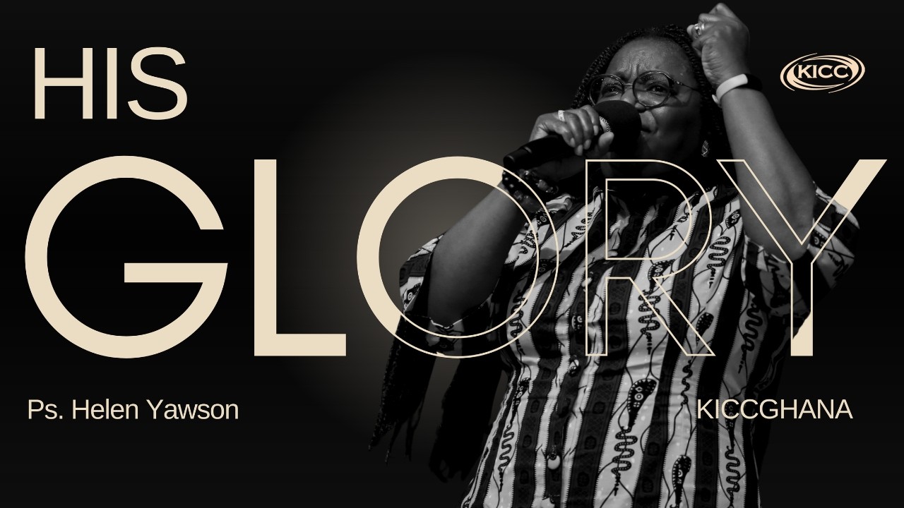 HIS GLORY | Pastor Helen Yawson | 08 February 2026