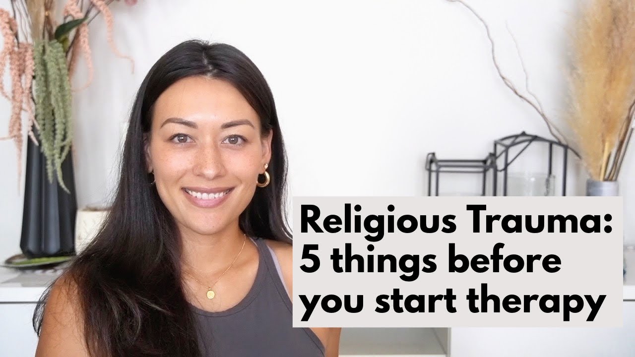 Religious Trauma: 5 things before you start therapy.