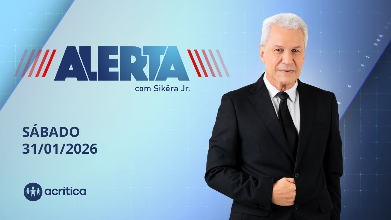 ALERTA | AO VIVO | 31/01/2026